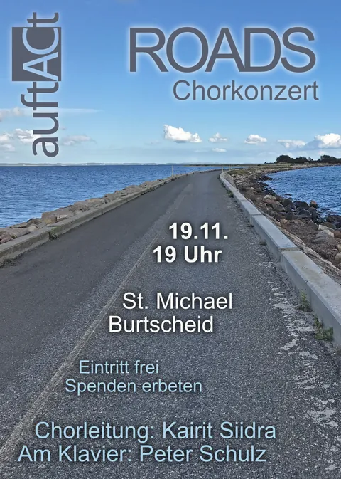Plakat zum Chorkonzert „Roads“ am 19. November 2022: eine Straße führt an der Küste entlang unter blauem Himmel